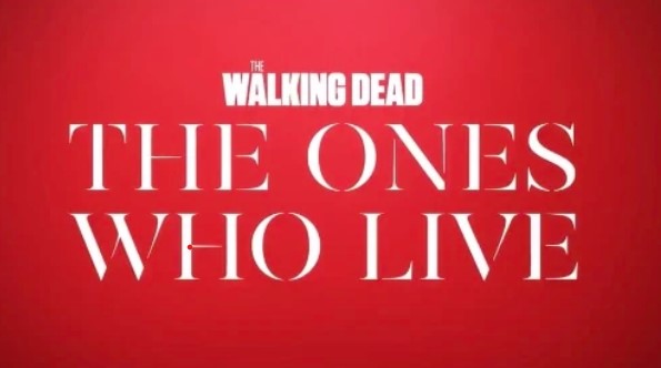 The Walking Dead: The Ones Who Live